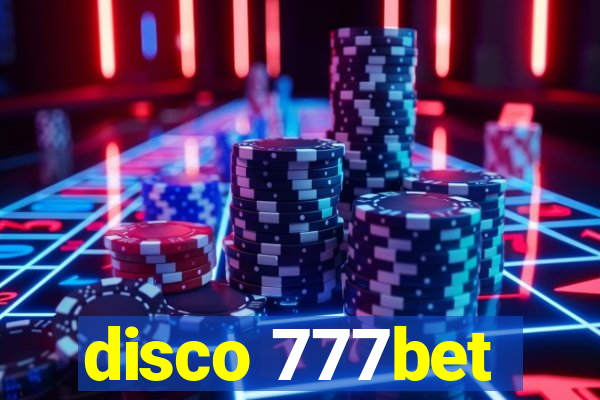 disco 777bet